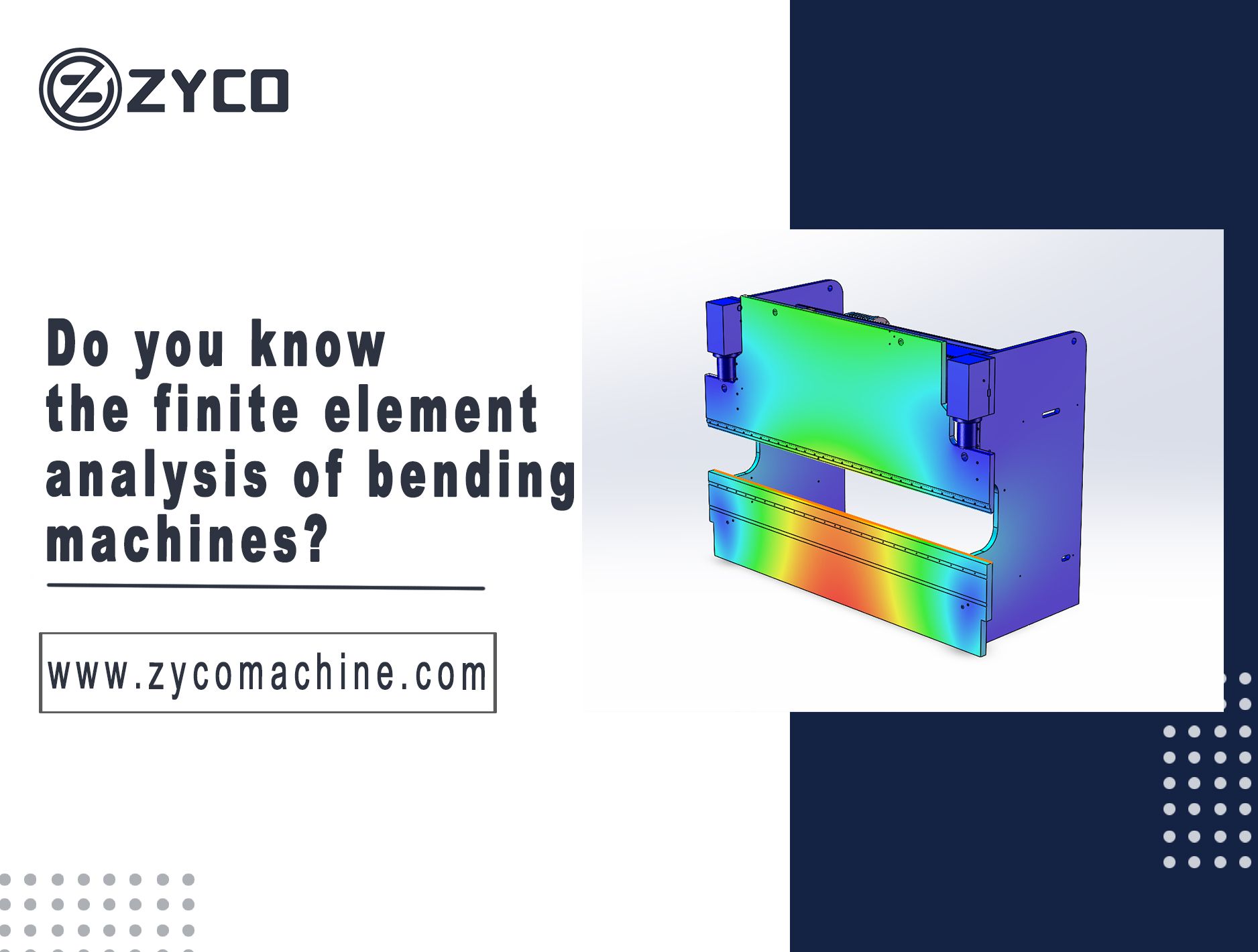 Do you know the finite element analysis of bending machines?