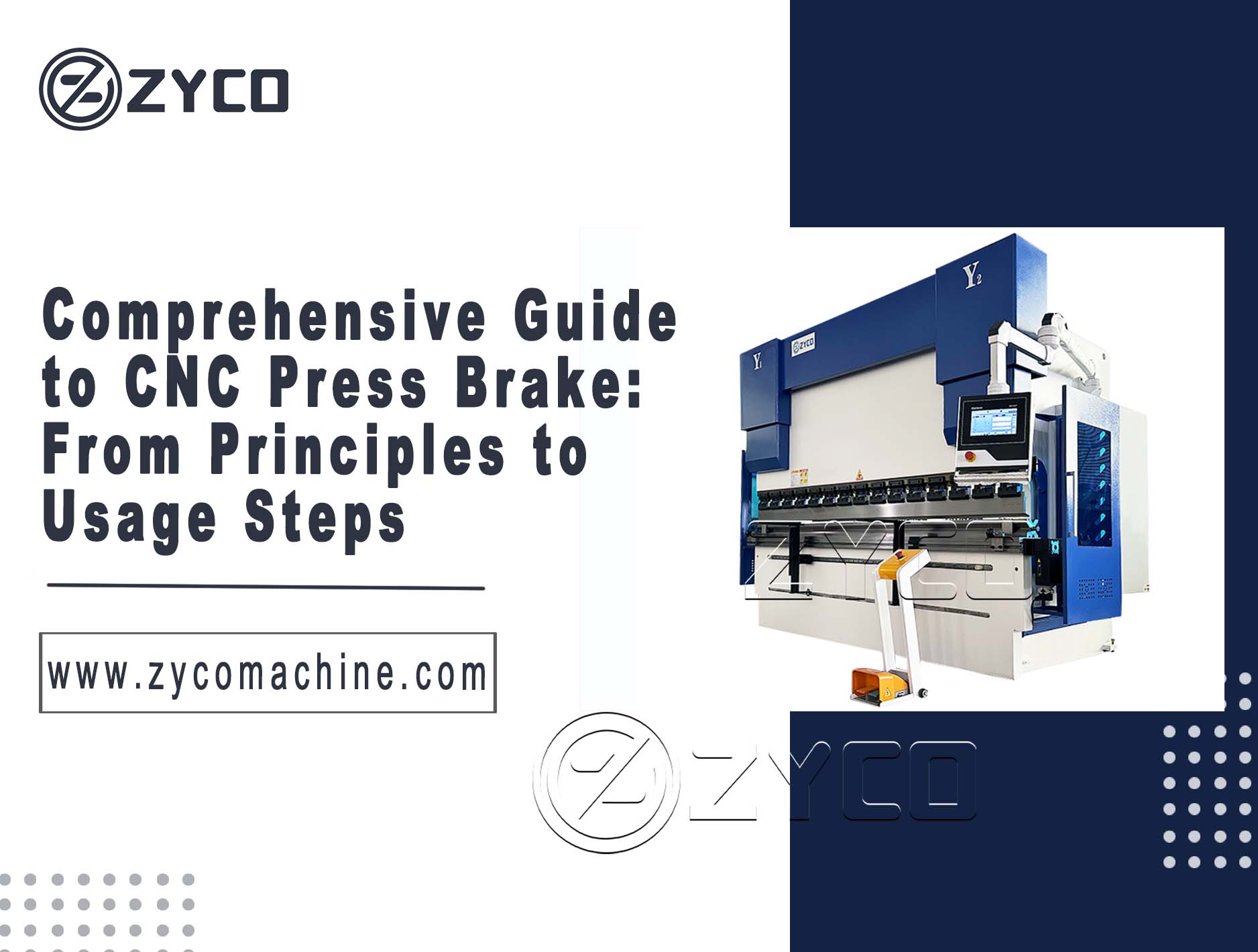Comprehensive Guide to CNC Press Brake: From Principles to Usage Steps