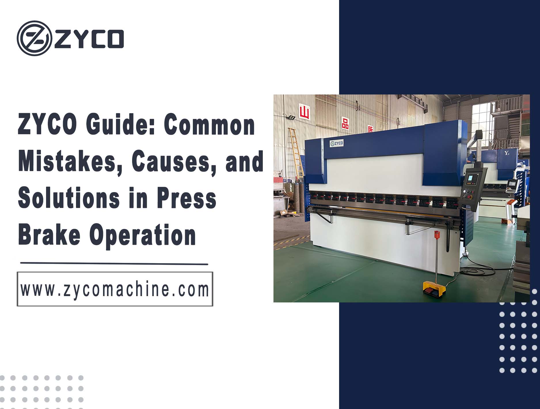 ZYCO Guide: Common Mistakes, Causes, and Solutions in Press Brake Operation