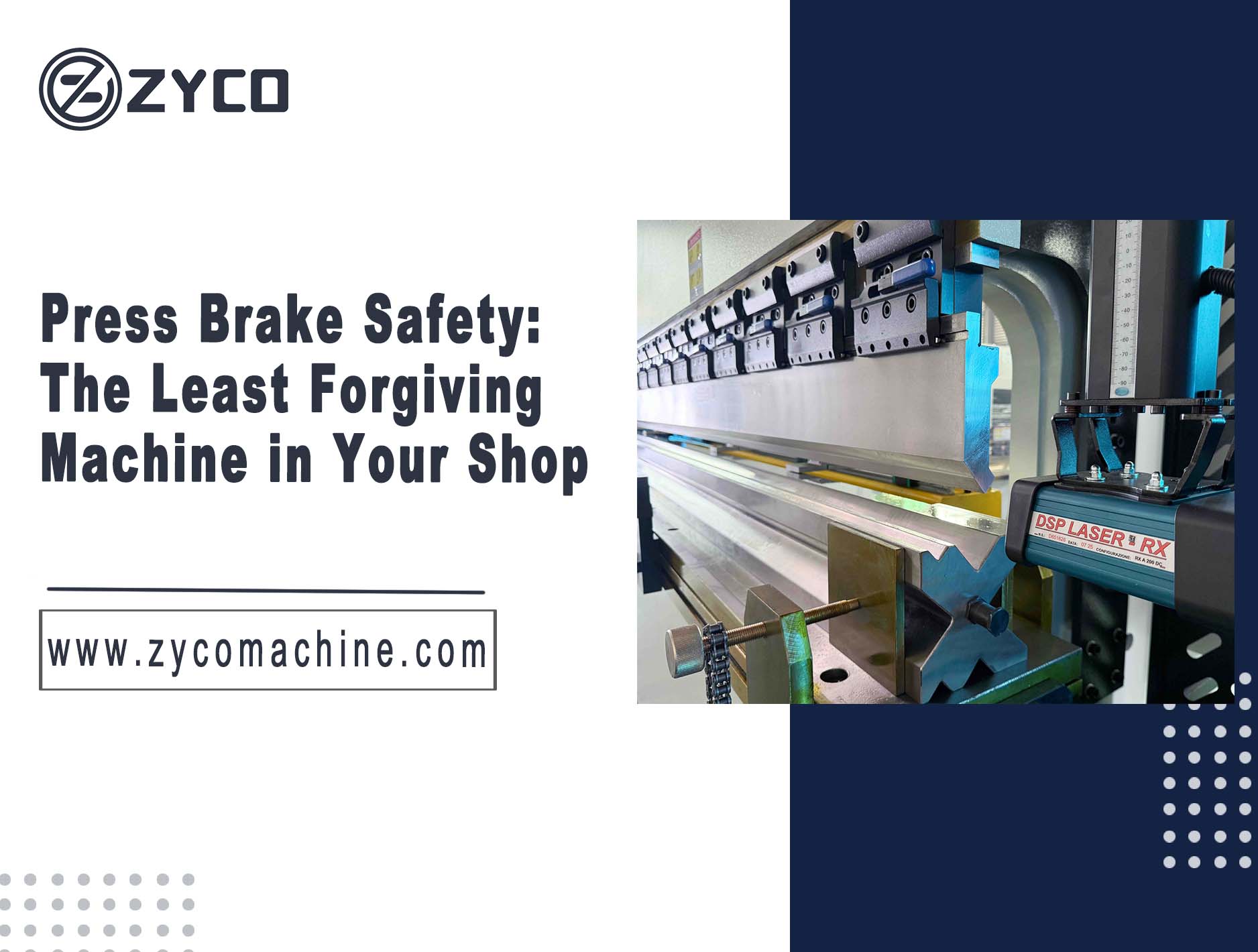 Press Brake Safety: The Least Forgiving Machine in Your Shop